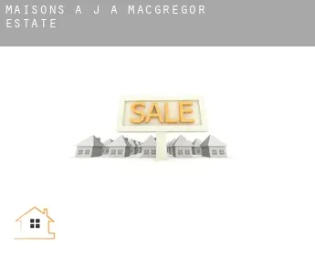 Maisons à  J A Macgregor Estate