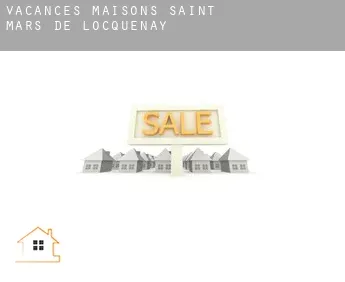 Vacances maisons  Saint-Mars-de-Locquenay