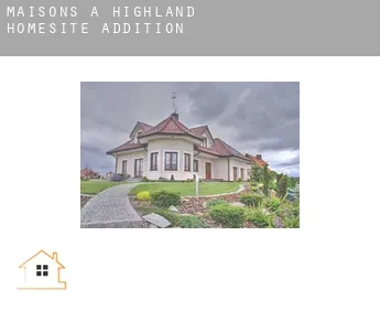 Maisons à  Highland Homesite Addition