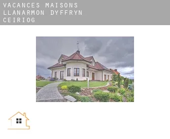 Vacances maisons  Llanarmon Dyffryn-Ceiriog