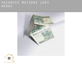 Vacances maisons  Lori Woods