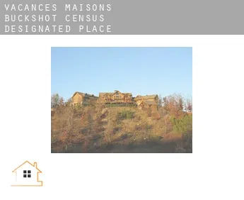 Vacances maisons  Buckshot