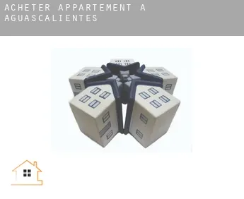Acheter appartement à  État d'Aguascalientes