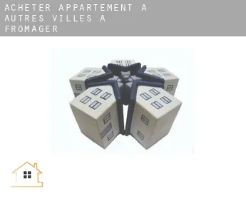 Acheter appartement à  Autres Villes à Fromager