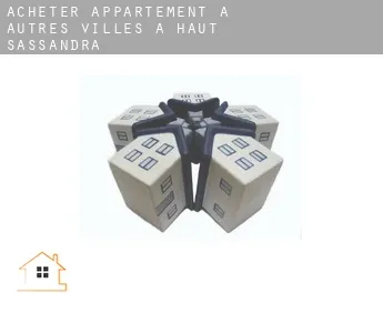 Acheter appartement à  Autres Villes à Haut-Sassandra