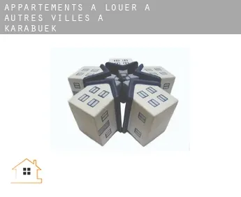 Appartements à louer à  Autres Villes à Karabuek