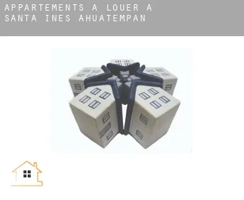 Appartements à louer à  Santa Inés Ahuatempan