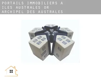 Portails immobiliers à  Îles Australes or Archipel des Australes