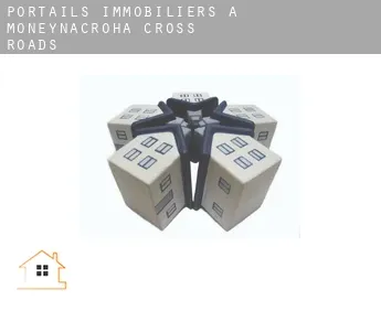 Portails immobiliers à  Moneynacroha Cross Roads