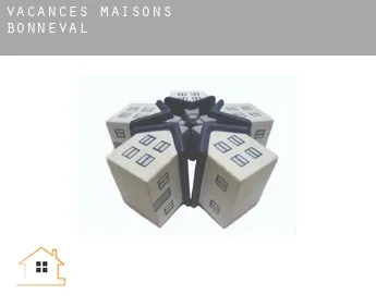Vacances maisons  Bonneval