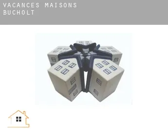 Vacances maisons  Bucholt