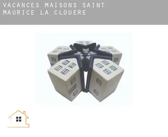 Vacances maisons  Saint-Maurice-la-Clouère