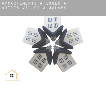 Appartements à louer à  Autres Villes à Jalapa