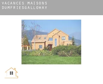 Vacances maisons  Dumfries and Galloway