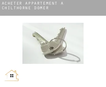 Acheter appartement à  Chilthorne Domer