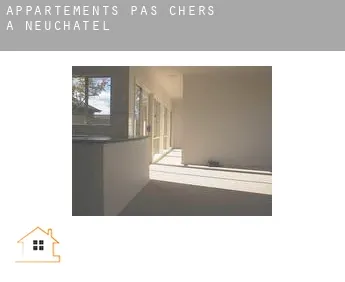 Appartements pas chers à Canton de Neuchâtel