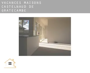 Vacances maisons  Castelnaud-de-Gratecambe