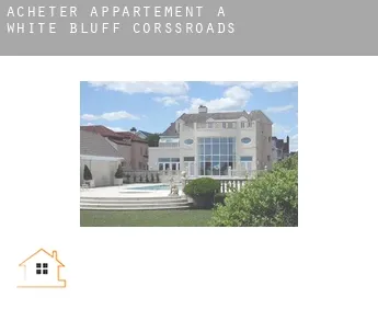 Acheter appartement à  White Bluff Corssroads