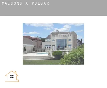 Maisons à  Pulgar
