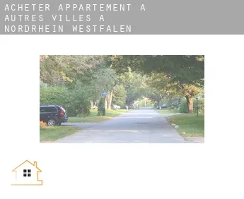 Acheter appartement à  Autres Villes à Nordrhein-Westfalen