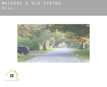 Maisons à  Old Spring Hill