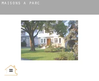 Maisons à  Parc