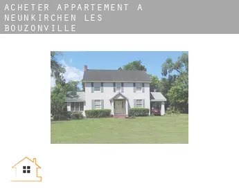 Acheter appartement à  Neunkirchen-lès-Bouzonville