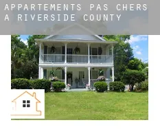 Appartements pas chers à Riverside