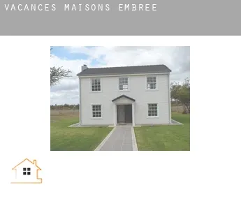 Vacances maisons  Embree