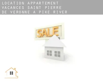 Location appartement vacances  Saint-Pierre-de-Véronne-à-Pike-River
