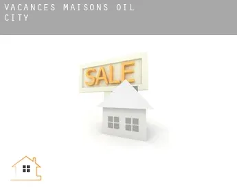 Vacances maisons Oil City