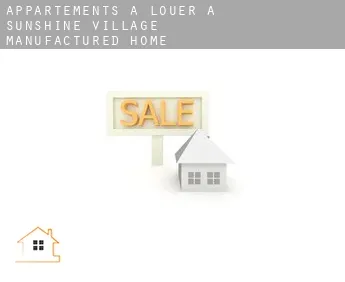 Appartements à louer à  Sunshine Village Manufactured Home Community