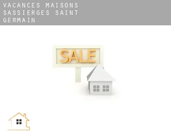 Vacances maisons  Sassierges-Saint-Germain