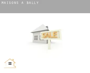 Maisons à Bally