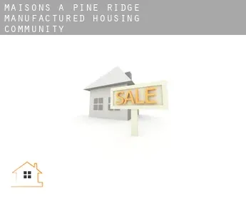 Maisons à  Pine Ridge Manufactured Housing Community