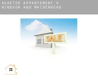 Acheter appartement à  Windsor and Maidenhead