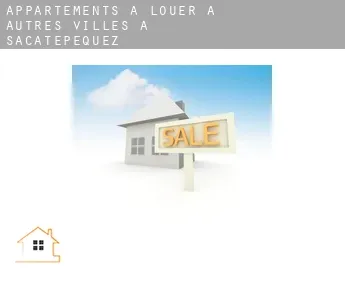 Appartements à louer à  Autres Villes à Sacatepequez