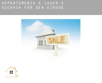 Appartements à louer à  Eschach vor der Einöde