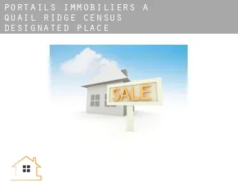 Portails immobiliers à  Quail Ridge
