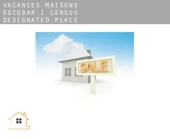 Vacances maisons  Escobar I