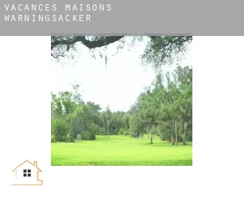 Vacances maisons  Warningsacker