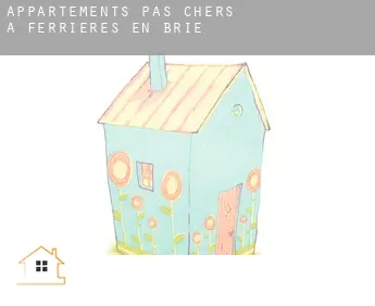 Appartements pas chers à  Ferrières-en-Brie