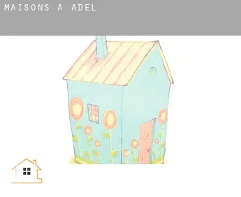 Maisons à  Adel