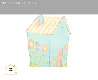 Maisons à  Fay