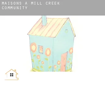 Maisons à  Mill Creek Community