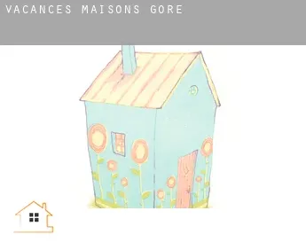Vacances maisons Gore
