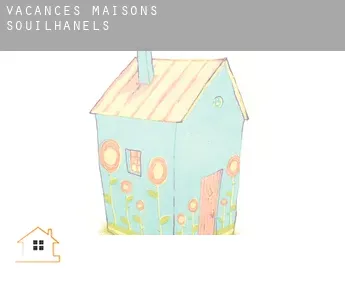 Vacances maisons  Souilhanels