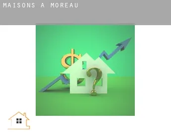 Maisons à  Moreau