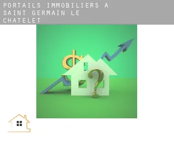 Portails immobiliers à  Saint-Germain-le-Châtelet