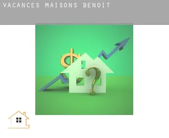 Vacances maisons  Benoit